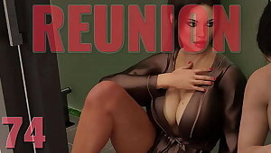 REUNION #74 • She's in a need for a good fuck